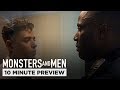 Monsters and Men | 10 Minute Preview | Film Clip | Own it now on Blu-ray, DVD & Digital