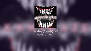 Heater (Remix) INS