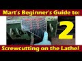 2214b A beginner's guide to screwcutting on the lathe. From a beginner. Learn Alonga Mart. Part 2.