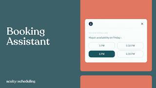 Booking Assistant | Acuity Tutorial