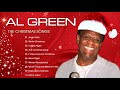 Best Songs Al Green - Al Green Christmas Songs - 1 Hours of Beautiful Christmas Music 60s 70s