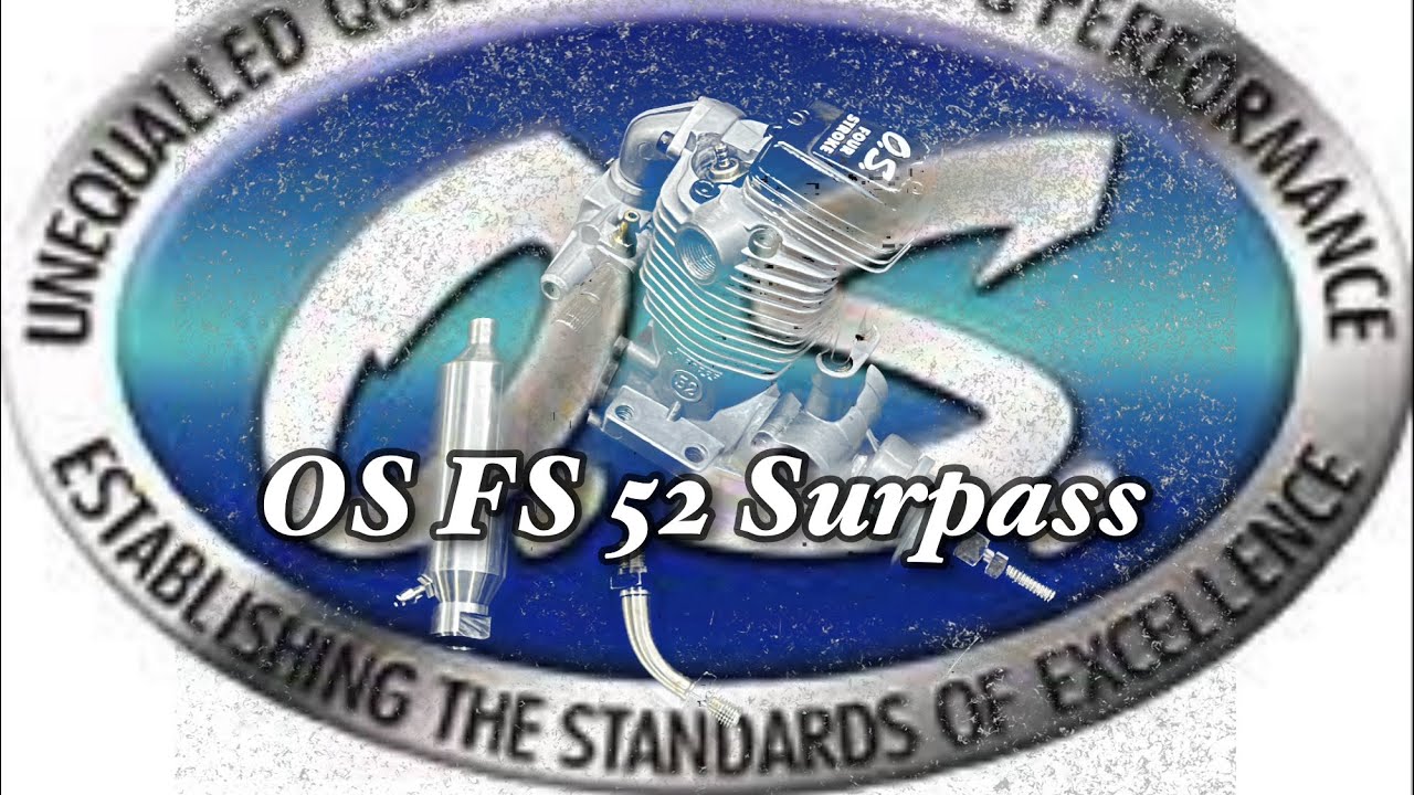 OS FS 52 Surpass.  Test Runs After Service. 