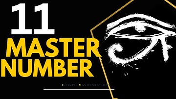 Unleash the Hidden Potential of Master Number 11 - Your Life Will Never Be the Same!