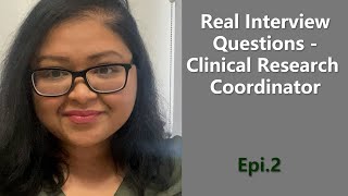 REAL Interview Questions I was asked  Clinical Research Coordinator [Epi.2]