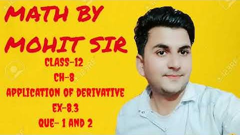 #Rbse Class 12 Maths|| Ex-8.3|| Que-1 to 2 || #tangent and normal #class12 #rbseclass12#mathsbymohit