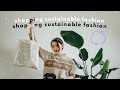 shopping sustainable fashion: where to start, budget friendly? //Jusuf