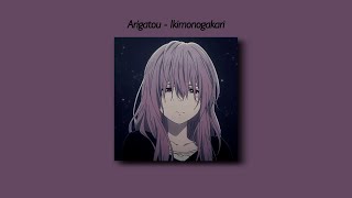 Arigatou - Ikimonogakari (Slowed And Reverb   Underwater) Lyrics