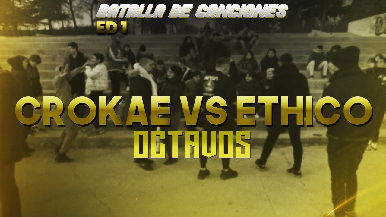 CROKAE vs ETHICO | OCTAVOS BDC 1ª Edición - YouTube