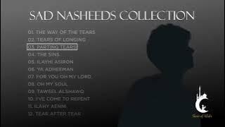 Sad Arabic Nasheeds Collection || Nasheed For You