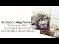 Scrapbooking Process | "Tallanbana Hike" feat. Kerri Bradford Studio Stamps