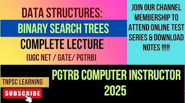 Data Structures :Binary Search Trees[CS3301] [PGTRB Computer Instructor] unit 4 (Part 6)