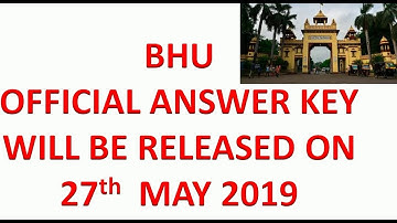 #BHU BENARAS HINDU UNIVERSITY 2019 UET & PET OFFICIAL ANSWER KEY OF ALL COURSES
