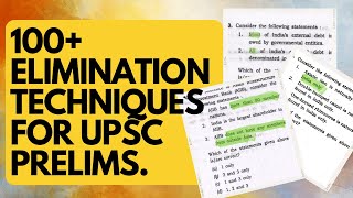 100+ UPSC Prelims elimination techniques.