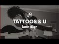 Iann Dior TATTOOS U Lyrics mp3