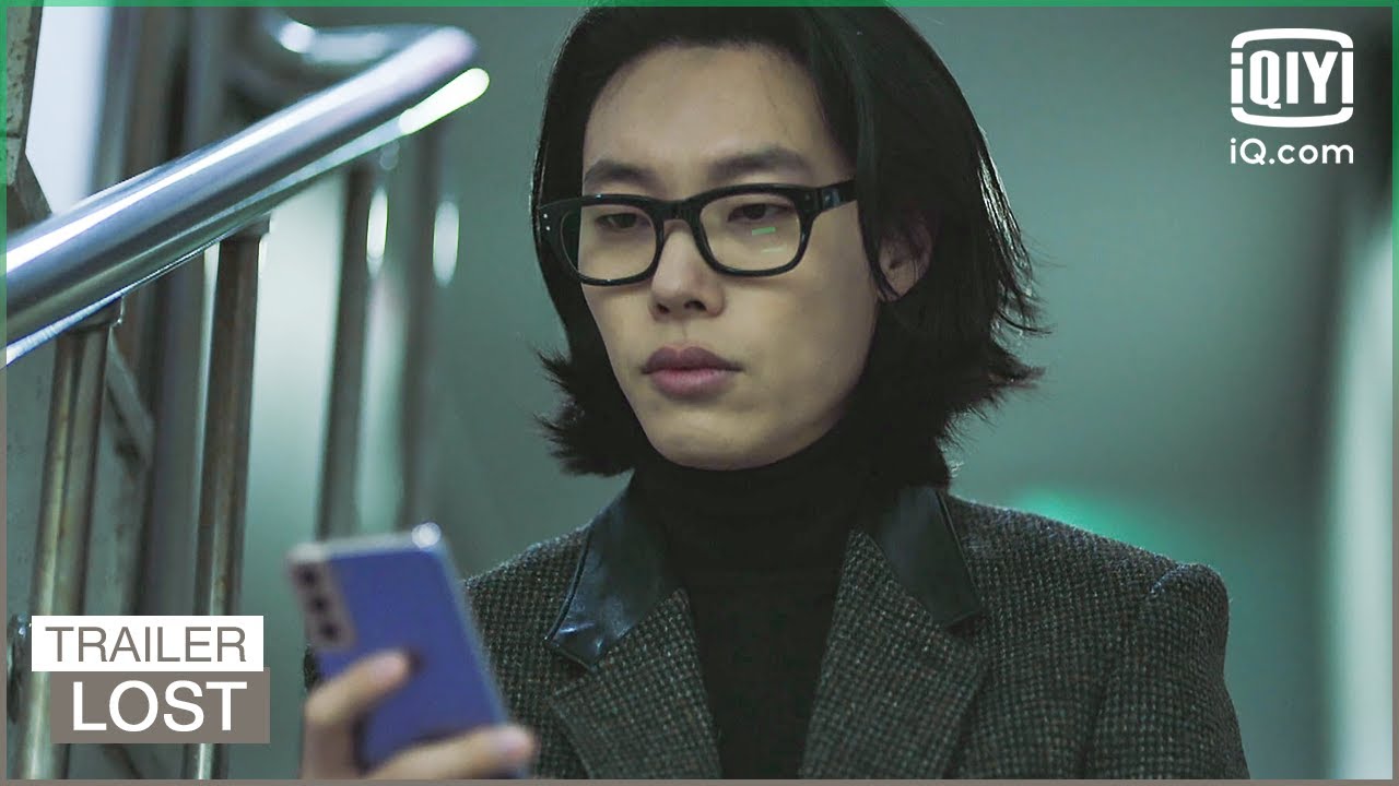 Trailer: What exactly do you want me from? | Lost | iQiyi K-Drama