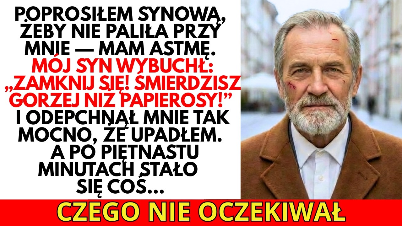 „ZAMKNIJ SIĘ, ŚMIERDZĄCY STARCU!” — syn po 15 minutach pożałował swoich słów