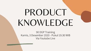 Download Lagu Product Knowledge - 90 DGP training MP3