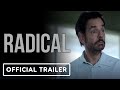 Radical - Official Teaser Trailer (2023) Eugenio Debrez