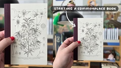 Starting a Commonplace Book 📓