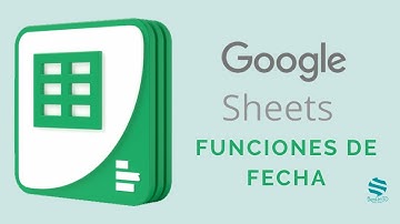 Curso Google Sheets. 📆 Funciones de Fecha 📆