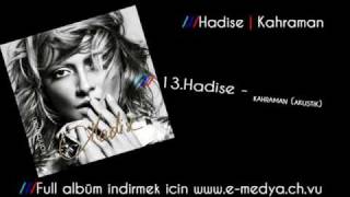 13. Hadise - Kahraman (Akustik)