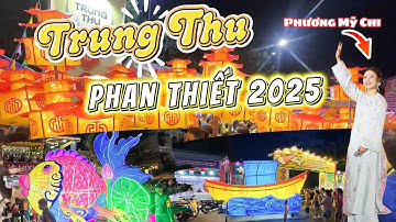 🔴 Rộn Ràng Không Khí  Lễ Hội Rước Đèn Trung Thu 2025  Phường Phú Thủy -  Phan Thiết ❤️  🏝