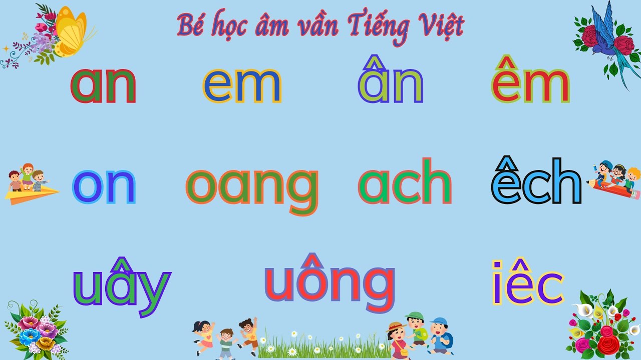 Bé học âm vần (p4)| Bé học bảng chữ cái| Bảng âm vần