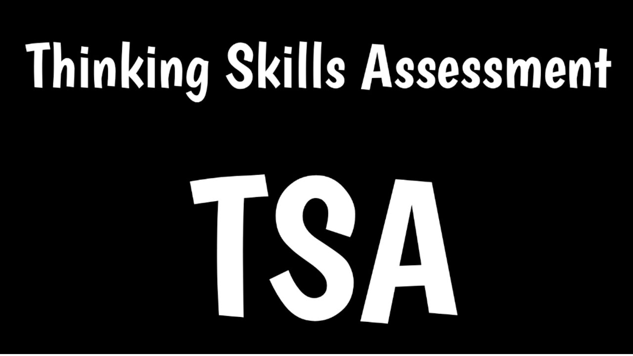 Thinking Skills Assessment | TSA | - YouTube
