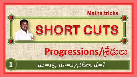 PROGRESSIONS / శ్రేఢులు ( SHORTCUTS ) PART-1 BY RAVI SANKAR SIR