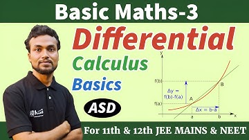 BM-3 | Differential Calculus Basics with Maxima & Minima Concept and Problems