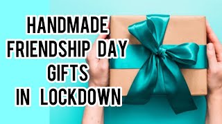 Diy best ever friendship day gift ideas in lockdown / quarantine gift ideas #bffgifts #giftideas