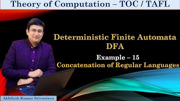 Deterministic Finite Automata (DFA) - Example 15 || Concatenation of Regular Languages