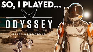 So, I Played Elite Dangerous: Odyssey...