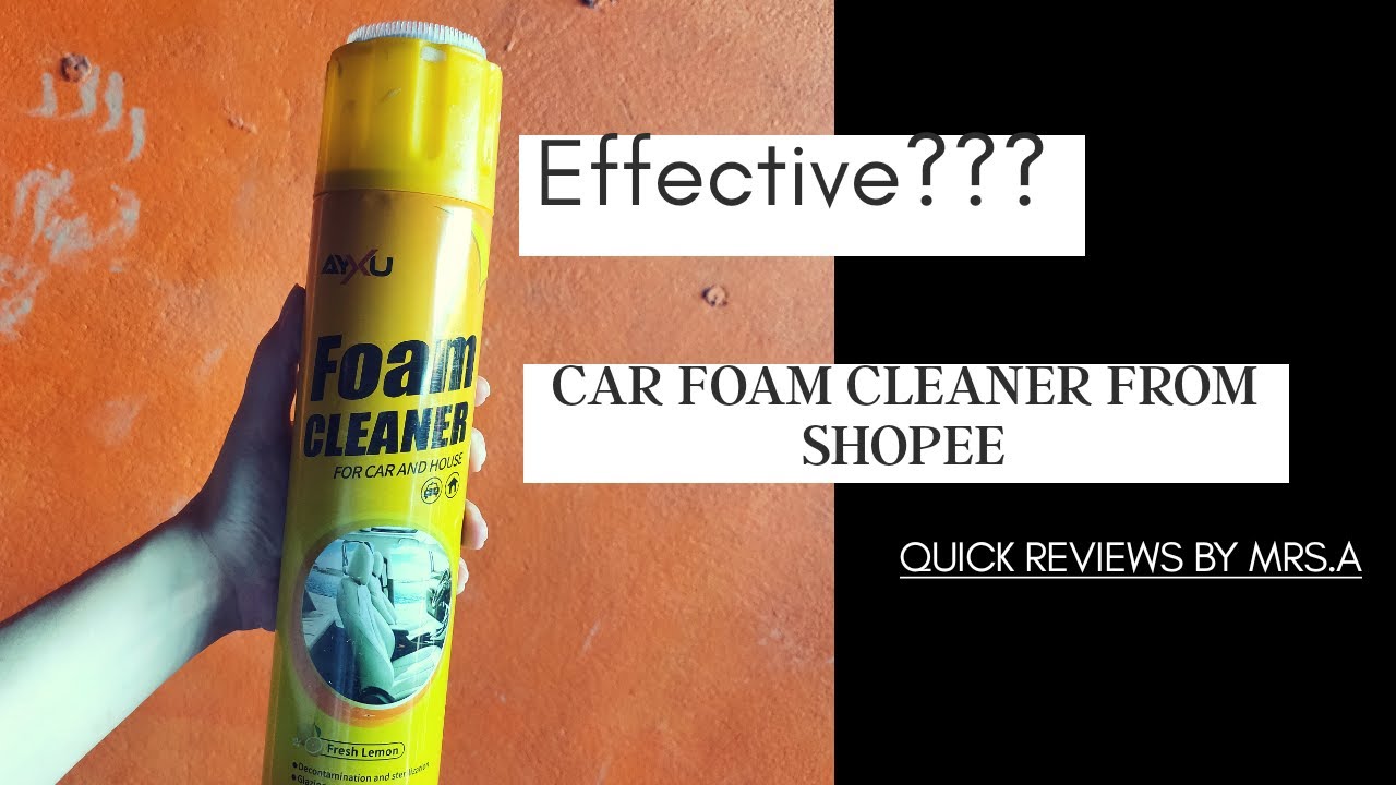 CAR FOAM CLEANER FROM SHOPEE  DOES IT REALLY WORK???? 