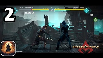 Shadow Fight 4 : ARENA- Gameplay Walkthrough Part-2(iOS, Android)
