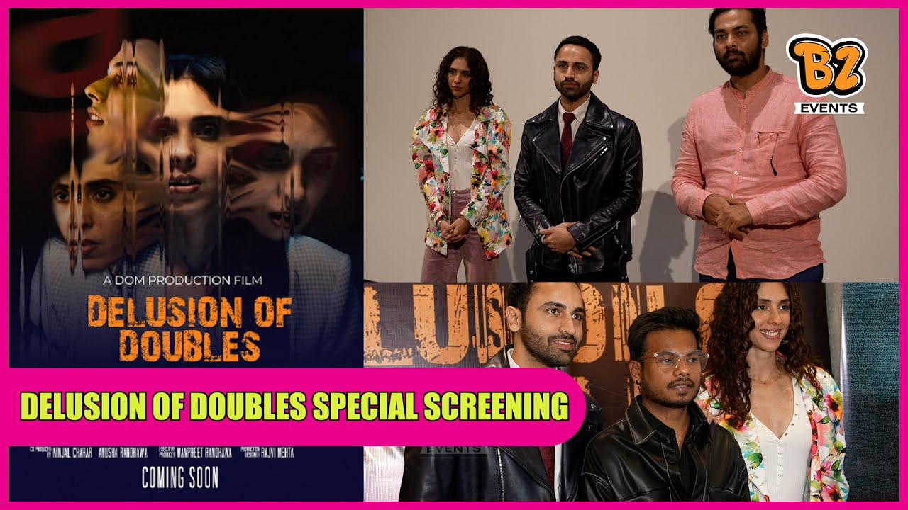 Special Screening of Film Delusion of Doubles