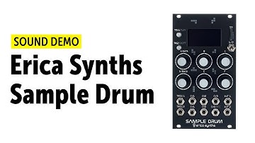 Erica Synths Sample Drum Sound Demo (no talking)