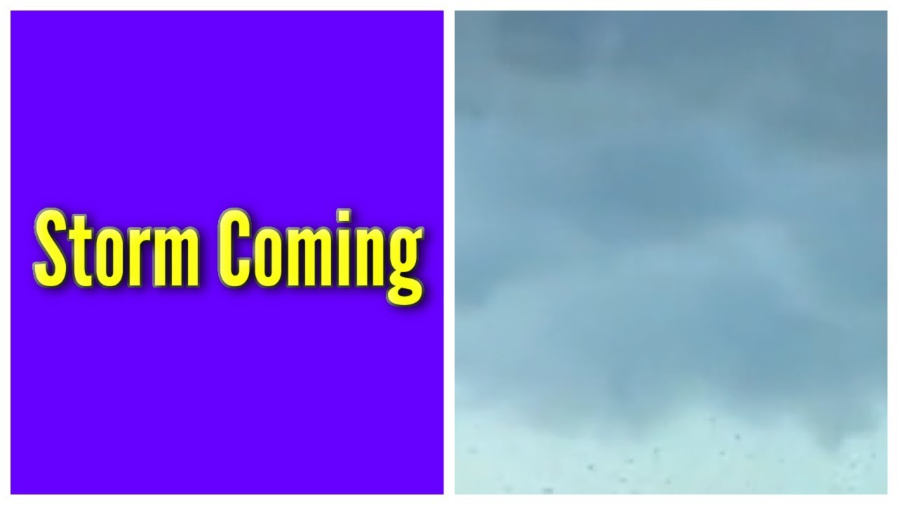 Storm Coming