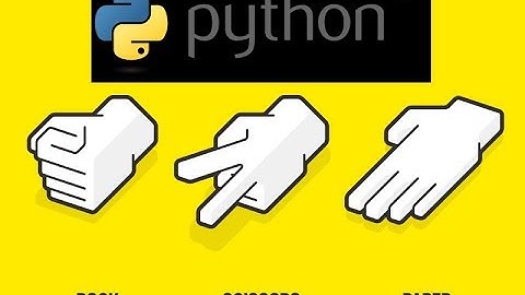 Python Tutorial #1: Rock, Paper, Scissors