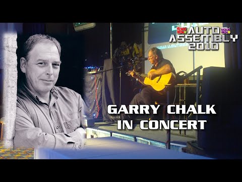 Garry Chalk In Concert - Auto Assembly 2010