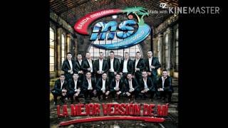 Banda MS La mejor versión de mi