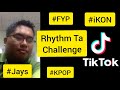 Rhythm Ta Challenge from TikTok, iKON - Dance Cover
