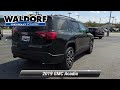 Used 2019 GMC Acadia SLT, Waldorf, MD PG3114