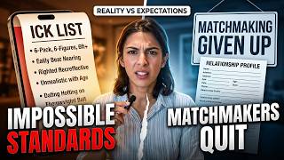 FEMALE DATING COACH AND MATCHMAKER'S HAVE EVEN GAVE UP ON MODERN WOMEN EXPECTATION 1% MEN