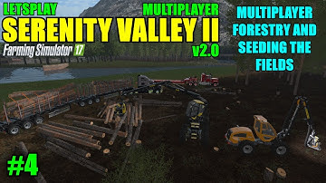 FS17 - Serenity Valley II Map "Multiplayer Letsplay" Part 4
