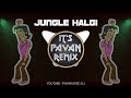 Welcome to jungle halgi mix halgi trance dj sahil pune x dj pavan pu