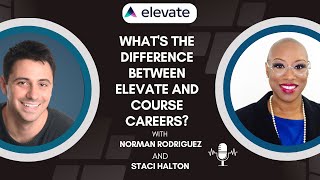 What's the Difference Between Elevate and Course Careers?