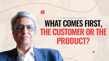 What Comes First, The Customer Or The Product || Learn With Veer Sagar