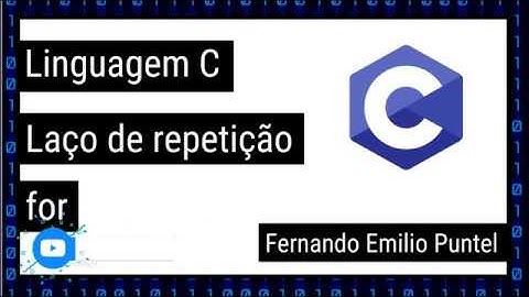 Aula Algoritmos em C 20 - Laço de repetição FOR