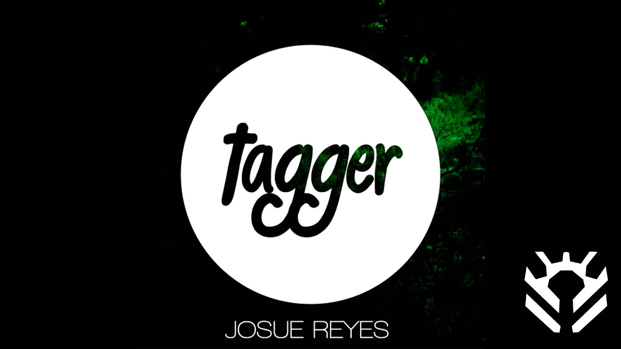 JOSUE REYES - Tagger